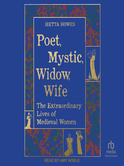 Title details for Poet, Mystic, Widow, Wife by Hetta Howes - Wait list